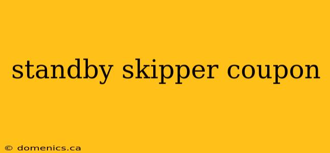 standby skipper coupon