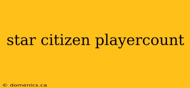 star citizen playercount