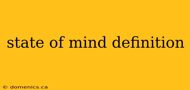 state of mind definition