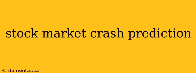 stock market crash prediction