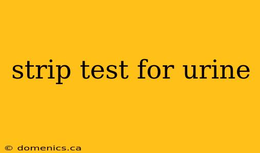 strip test for urine