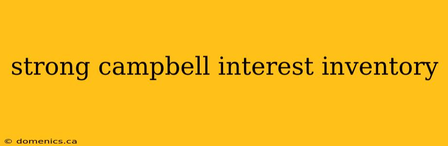 strong campbell interest inventory