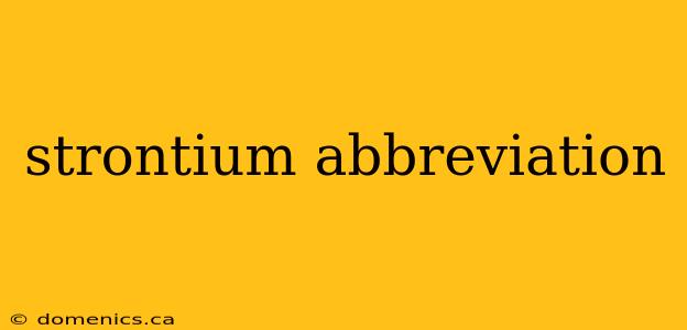 strontium abbreviation