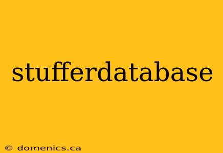 stufferdatabase