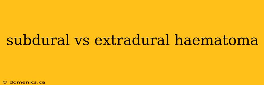 subdural vs extradural haematoma