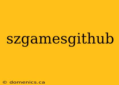 szgamesgithub