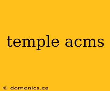 temple acms