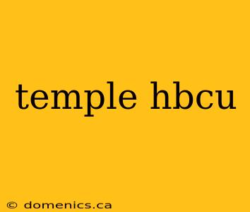 temple hbcu