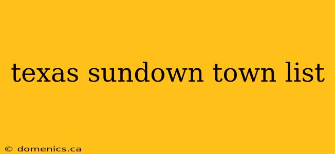 texas sundown town list