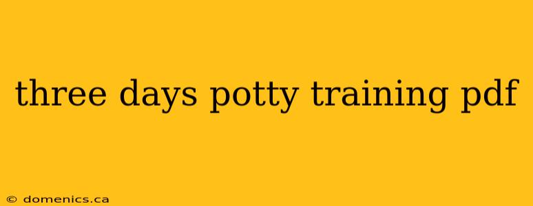 three days potty training pdf