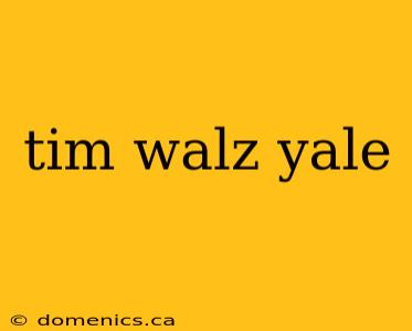 tim walz yale