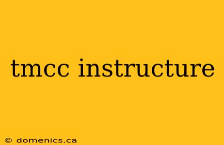 tmcc instructure