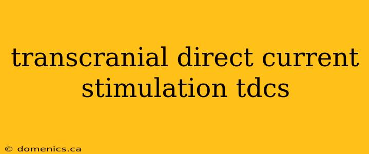 transcranial direct current stimulation tdcs