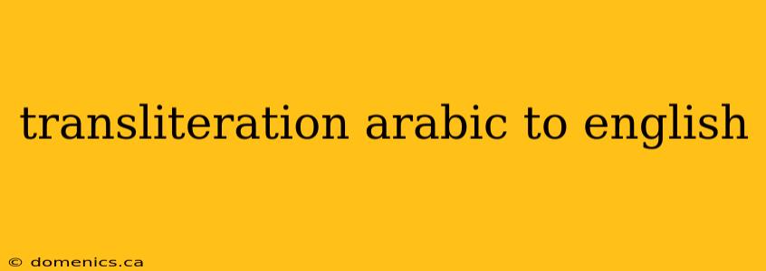 transliteration arabic to english