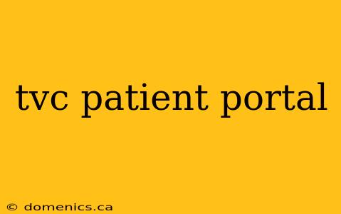 tvc patient portal