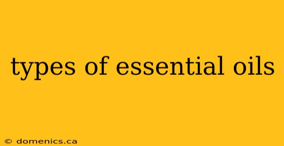 types of essential oils