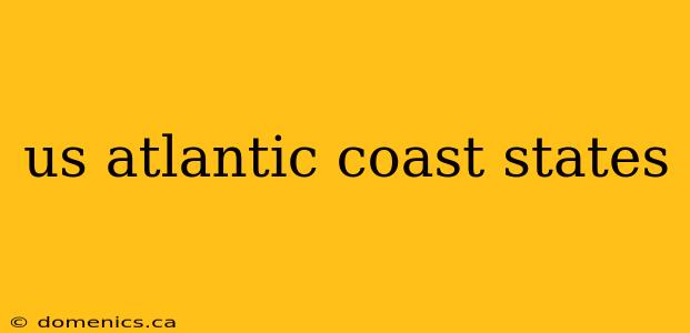 us atlantic coast states