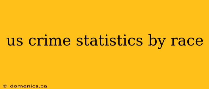 us crime statistics by race