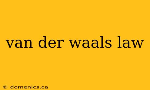 van der waals law