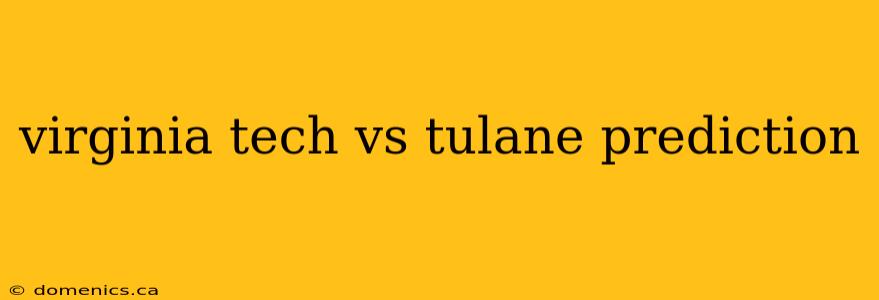 virginia tech vs tulane prediction