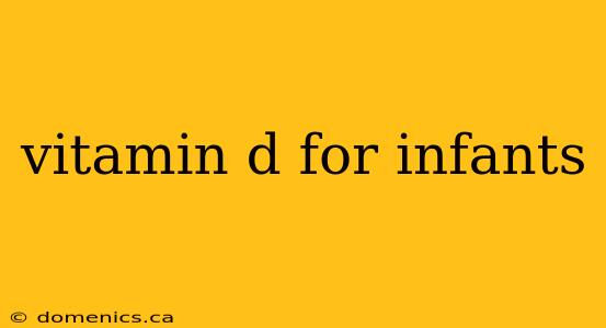 vitamin d for infants