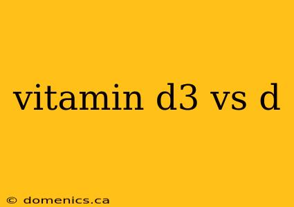 vitamin d3 vs d