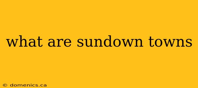 what are sundown towns