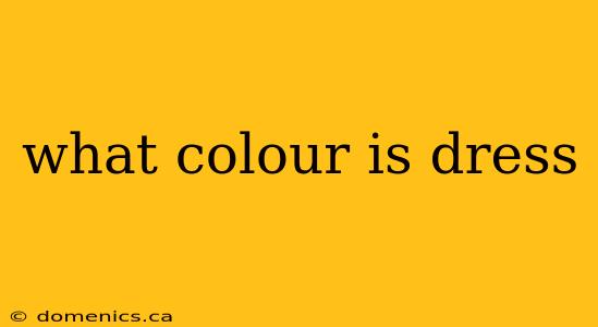 what colour is dress