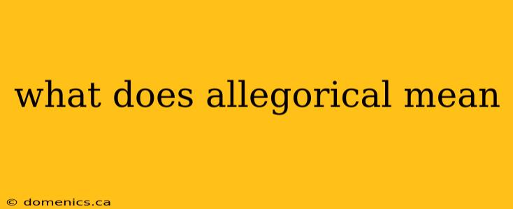 what does allegorical mean