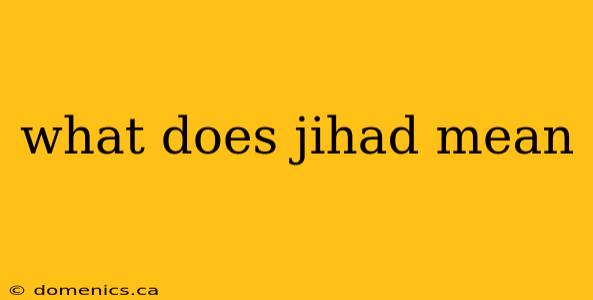 what does jihad mean