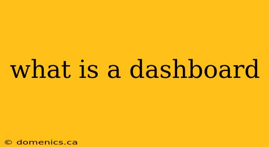 what is a dashboard