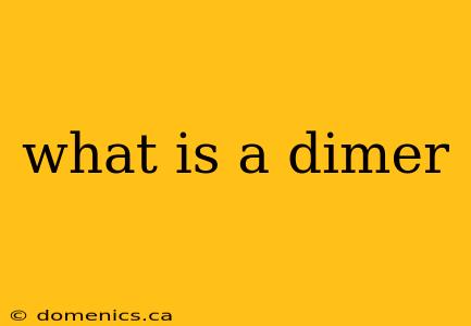 what is a dimer