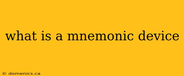 what is a mnemonic device