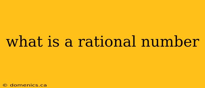 what is a rational number