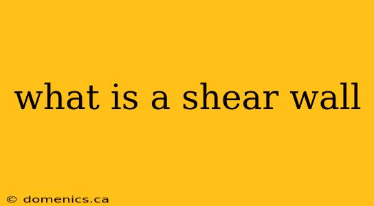 what is a shear wall