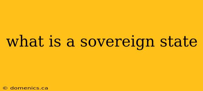 what is a sovereign state