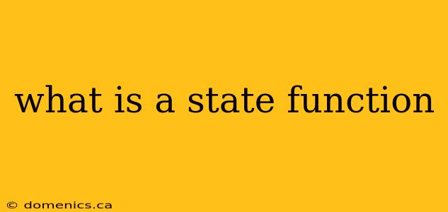 what is a state function