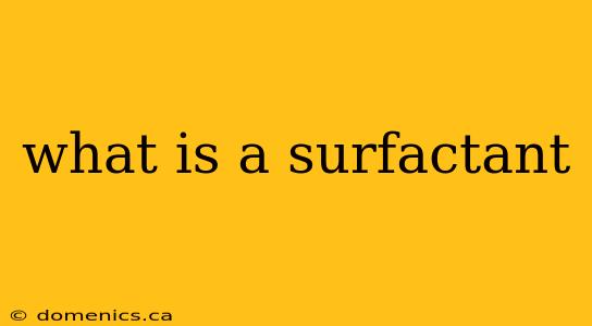 what is a surfactant