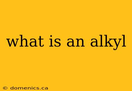 what is an alkyl