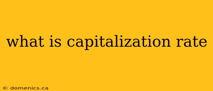 what is capitalization rate