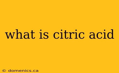 what is citric acid