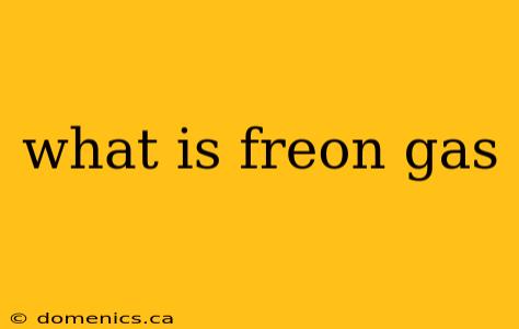 what is freon gas