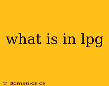 what is in lpg