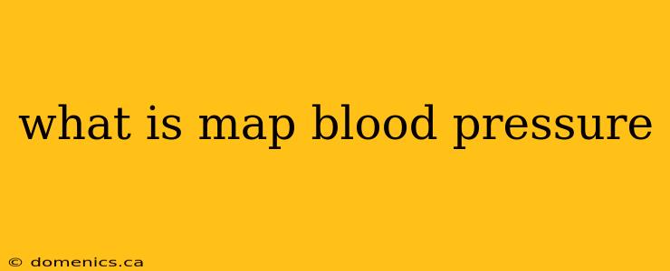 what is map blood pressure