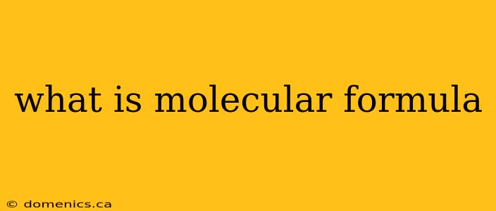 what is molecular formula