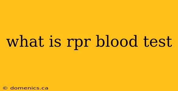 what is rpr blood test