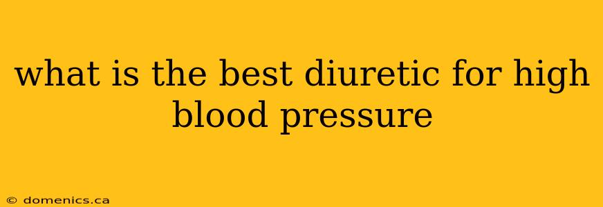 what is the best diuretic for high blood pressure