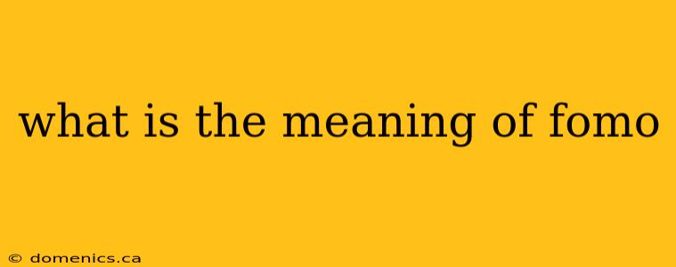 what is the meaning of fomo