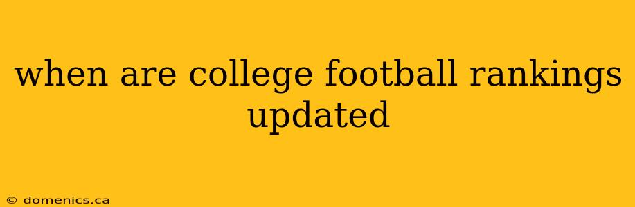 when are college football rankings updated