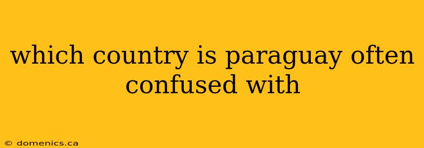 which country is paraguay often confused with